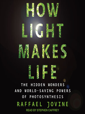 cover image of How Light Makes Life